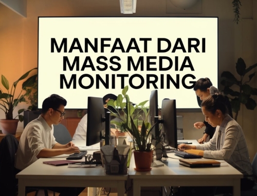 Manfaat dari Mass Media Monitoring